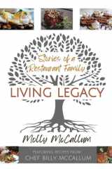 Living Legacy Stories of a Restaurant Family cover image