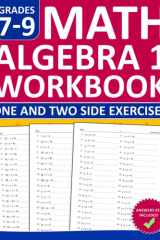 Algebra 1 Workbook for Grades 7-9: 1000+ One Side and Two Side Exercises With Answer Key For 7th,8th,and 9th Grade | Algebra 1 Worksheets For Homeschooling for Classroom Use cover image