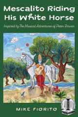 Mescalito Riding His White Horse cover image
