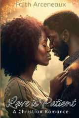 Love is Patient: A Christian Romance cover image