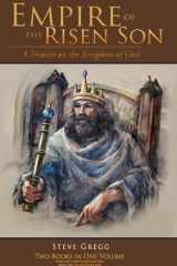 Empire of the Risen Son (Two Volumes Combined) A Treatise on the Kingdom of God cover image