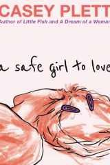 A Safe Girl to Love cover image