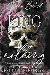 King of Nothing A Dark RH Peter Pan Retelling cover image