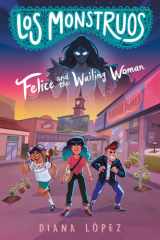 Los Monstruos: Felice and the Wailing Woman cover image
