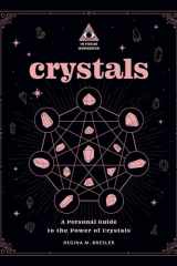 Crystals: An In Focus Workbook A Personal Guide to the Power of Crystals cover image