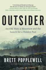 Outsider An Old Man, a Mountain and the Search for a Hidden Past cover image