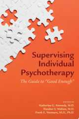Supervising Individual Psychotherapy The Guide to "Good Enough" cover image