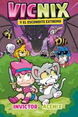 Vicnix Y El Escondite Extremo / Vicnix and the Ultimate Hideaway cover image