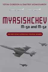 Myasishchev M-50 and M-52 The First Soviet Supersonic Strategic Bomber cover image