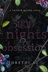 5000 Nights of Obsession A Twisted Gatsby Story cover image