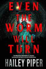 Even the Worm Will Turn cover image