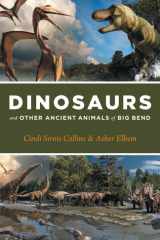 Dinosaurs and Other Ancient Animals of Big Bend cover image