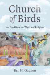 Church of Birds An Eco-History of Myth and Religion cover image