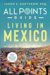 All Points Guide Living in Mexico cover image