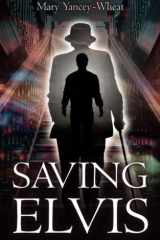 Saving Elvis cover image