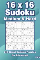 Mega Sudoku 16x16 Large Print: Big Sudoku Variation Puzzle Book with 210 16x16 Grids cover image