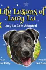Life Lessons of Lucy Lu: Book 1 - Lucy Lu Gets Adopted cover image