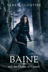 Baine and the Outlaw of Corwick cover image