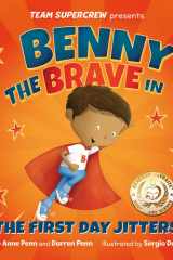 Benny the Brave in the First Day Jitters cover image