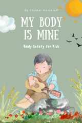 My Body is Mine Body Safety for Kids cover image