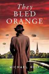 They Bled Orange cover image