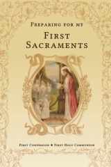 Preparing for My First Sacraments First Confession and First Holy Communion cover image