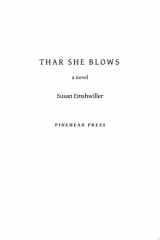 Thar She Blows a novel cover image