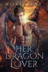Her Dragon Lover A Dragon Shifter Romance cover image