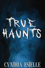 True Haunts cover image