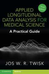 Applied Longitudinal Data Analysis for Medical Science A Practical Guide cover image