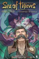 Sea of Thieves: Origins: Champion of Souls (Graphic Novel) cover image