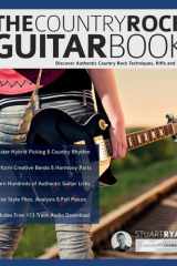 The Country Rock Guitar Book Discover Authentic Country Rock Techniques, Riffs and Licks cover image