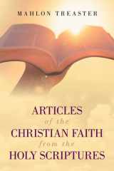 Articles of the Christian Faith from the Holy Scriptures cover image