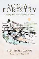 Social Forestry Tending the Land As People of Place cover image