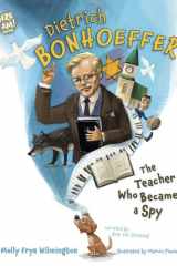 Dietrich Bonhoeffer The Teacher Who Became a Spy cover image