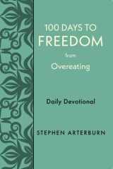100 Days to Freedom from Overeating Daily Devotional cover image