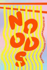 Noods 80 slurpable noodle recipes from Asia cover image