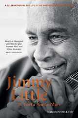 Jimmy Little: A Yorta Yorta Man cover image