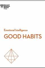 Good Habits (HBR Emotional Intelligence Series) cover image