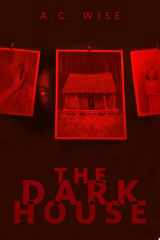 The Dark House A Tor.Com Original cover image