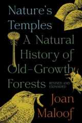 Nature's Temples A Natural History of Old-Growth Forests Revised and Expanded cover image