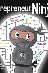 Entrepreneur Ninja A Children's Book About Developing an Entrepreneurial Mindset cover image
