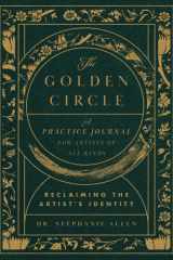 The Golden Circle: Reclaiming the Artist's Identity cover image