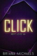 Click - Discreet Cover Edition Next Level Series Book 3 cover image