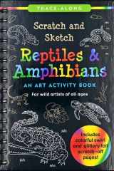 Scratch and Sketch Reptiles and Amphibians cover image