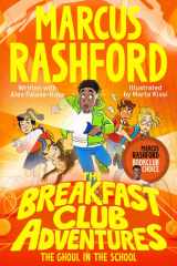 The Breakfast Club Adventures: the Ghoul in the School cover image