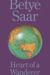 Betye Saar: Heart of a Wanderer cover image