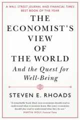 The Economist's View of the World And the Quest for Well-Being cover image