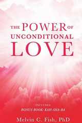 The Power of Unconditional Love cover image