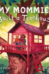 My Mommies Built a Treehouse cover image
